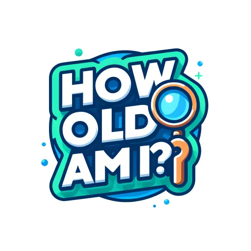 How old am I?