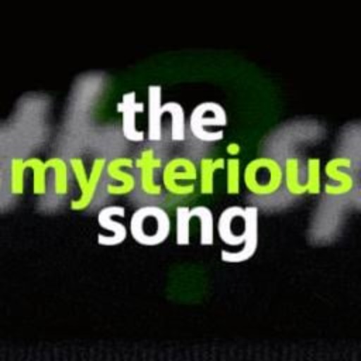 The Mysterious Song (TMS)