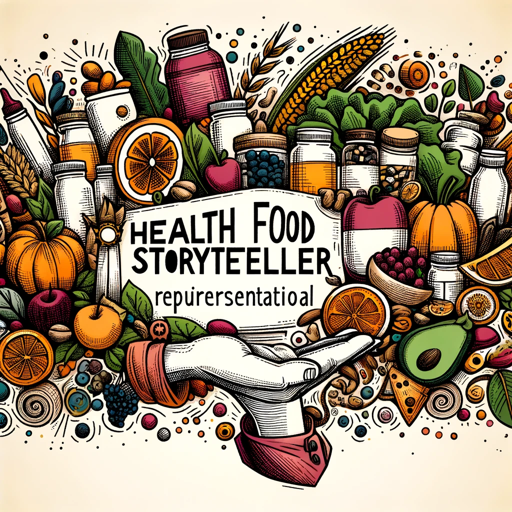 HealthFood Storyteller