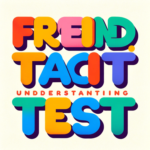 Friend Tacit Understanding Test