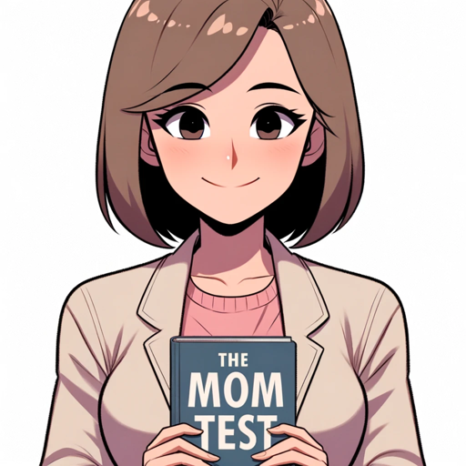 The Mom Test Coach