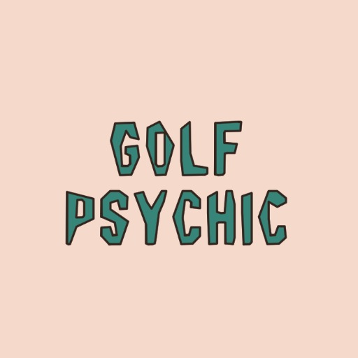 Golf Psychic | You don't want to know...