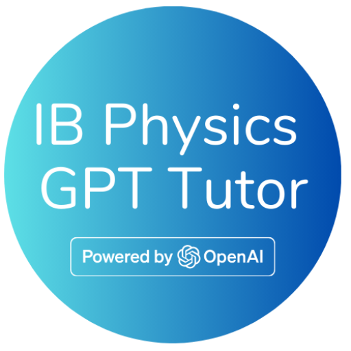IB Physics GPT Tutor