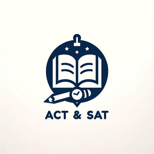 ACT & SAT
