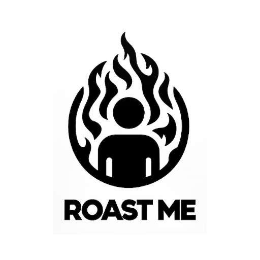 Roast Me