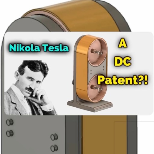 Nikola Tesla's DC Motor & Generator Patent