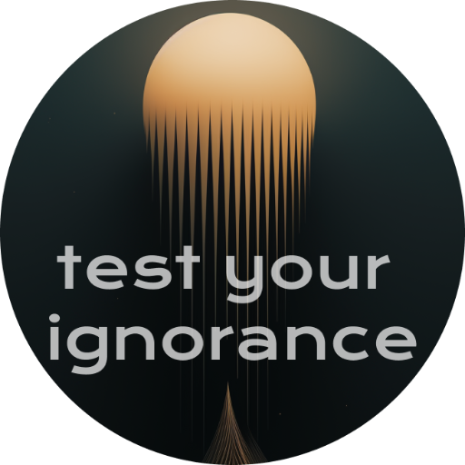 Test your ignorance. How bad can it be? logo