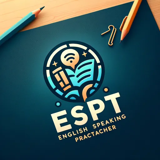 English Speaking Practice Teacher（ESPT）