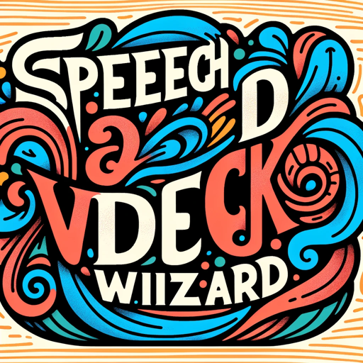 Speech and Deck Wizard