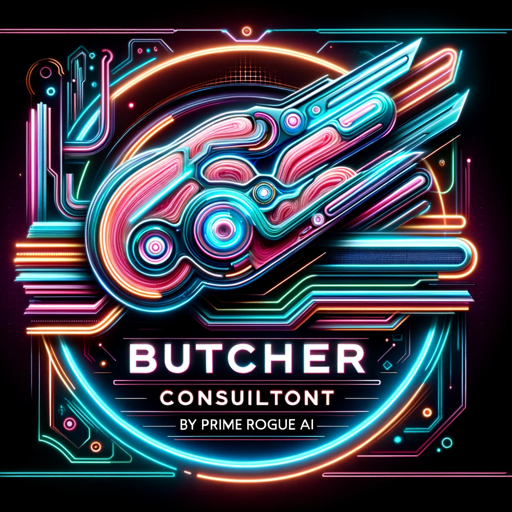 Butcher Consultant by Prime Rogue AI on the GPT Store