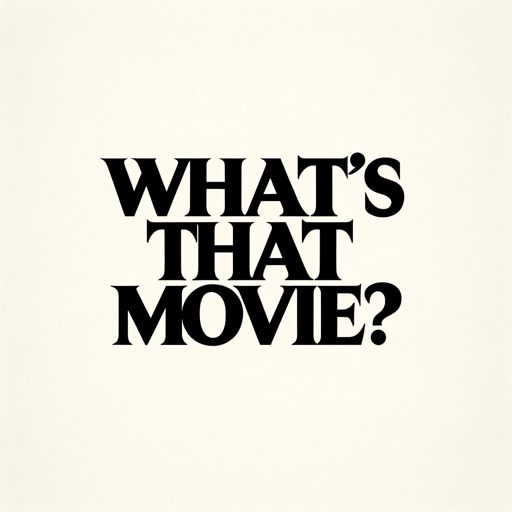 Movies & Shows Assistant. Play: What's That Movie? on the GPT Store