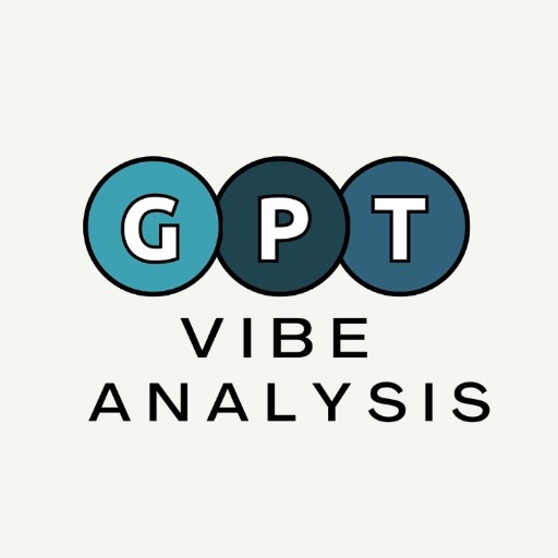 GPT Vibe Analysis | Your vibe expert in GPT Store
