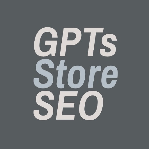 SEO on the GPT Store
