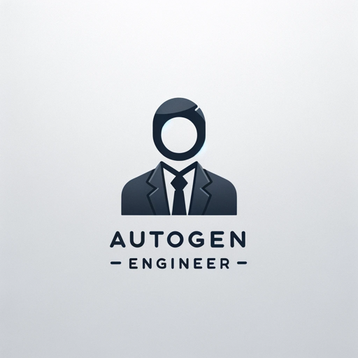 AutoGen Engineer.
