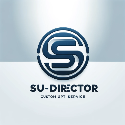 Su-Director || Custom GPT Enhancer & Editor