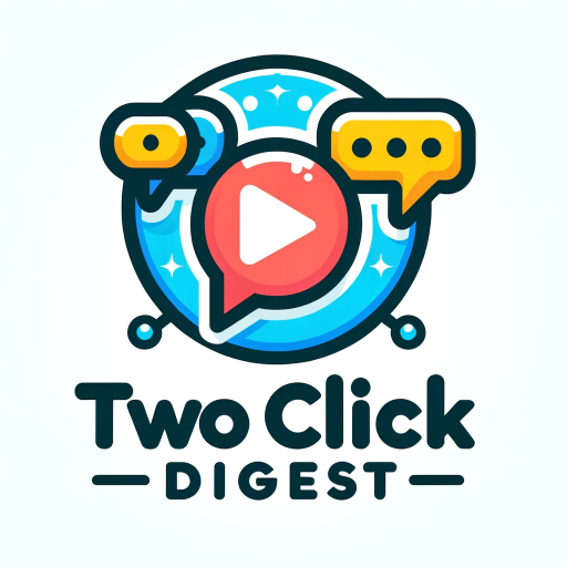 Two Click Digest Custom GPT Logo