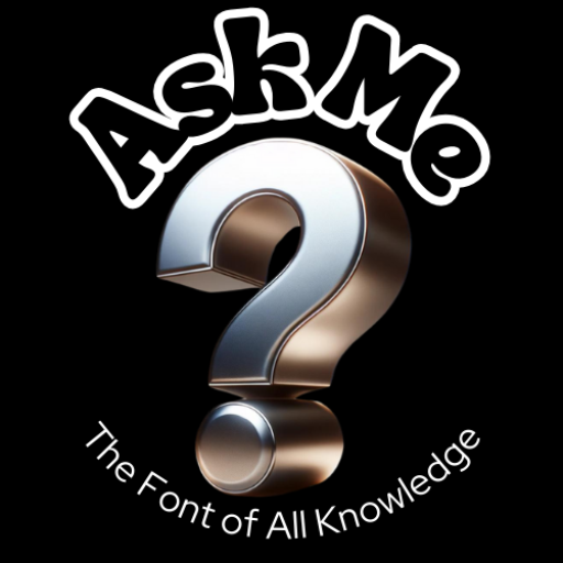 ASK Me - The  Fount  of All Knowledge GPT App