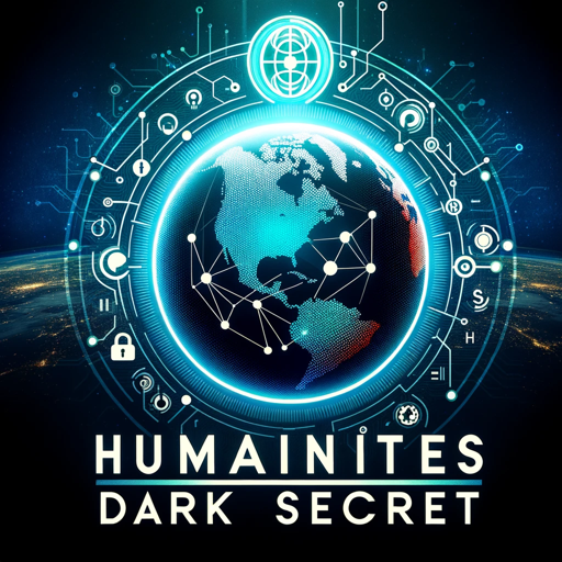 Humanities Dark Secret