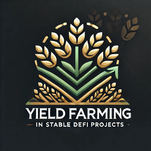 Yield Farming in Stable DeFi Projects