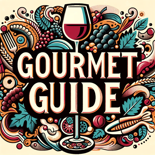 Gourmet Guide - Wine GPT, Recipe GPT