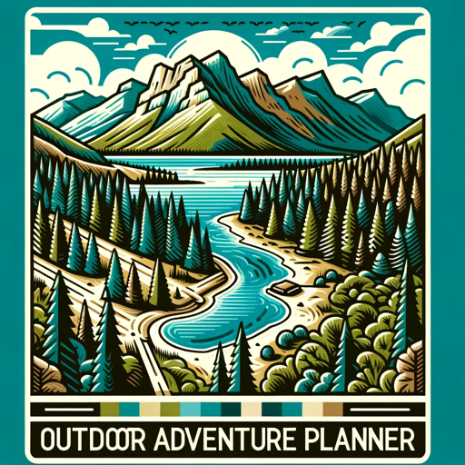🏞️ Outdoor Adventure Planner GPT 🚵 on the GPT Store