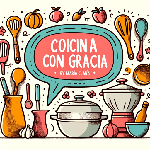 Cocina con Gracia by Maria Clara on the GPT Store