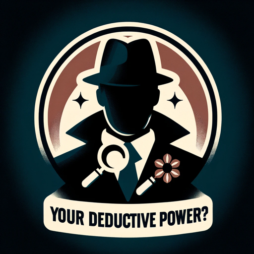 Your Deductive Power? - The Mystery Game