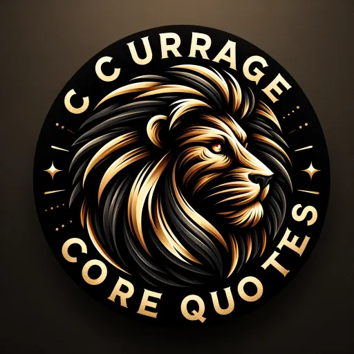 CourageCoreQuotes