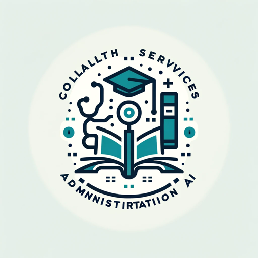 College Health Services Administration