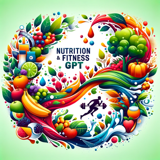 Nutrition and Fitness GPT