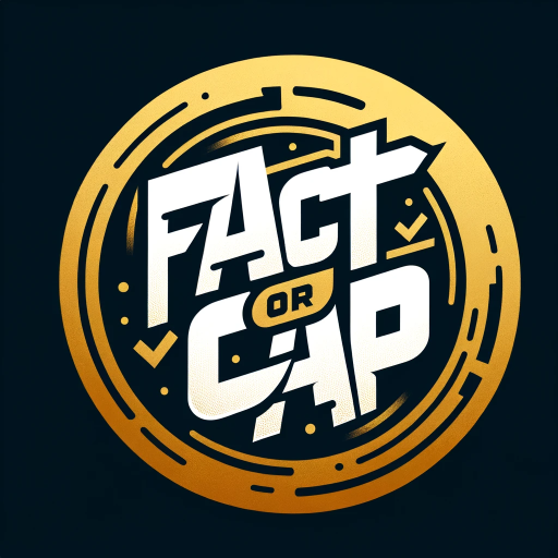 Fact or Cap