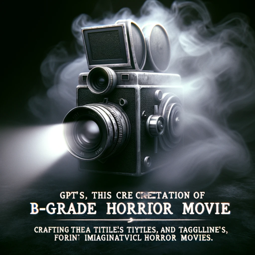 Horror B Movie Generator on the GPT Store